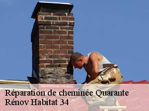 Réparation de cheminée  quarante-34310 Rénov Habitat 34 