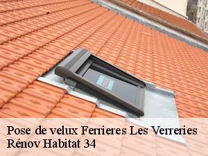 Pose de velux  ferrieres-les-verreries-34190 Rénov Habitat 34 