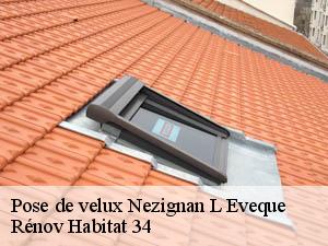 Pose de velux  nezignan-l-eveque-34120 Rénov Habitat 34 