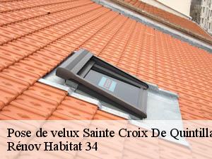 Pose de velux  sainte-croix-de-quintillargu-34270 Rénov Habitat 34 