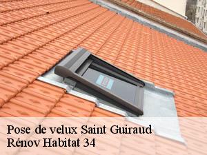 Pose de velux saint-guiraud-34725 Rénov Habitat 34