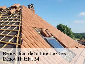 Rénovation de toiture  le-cres-34920 Rénov Habitat 34 