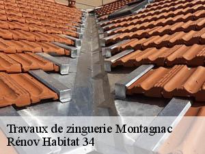Travaux de zinguerie  montagnac-34530 Rénov Habitat 34 