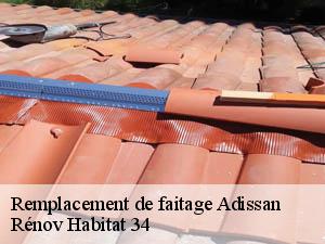 Remplacement de faitage  adissan-34230 Rénov Habitat 34 